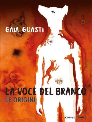 cover image of La voce del branco. Le origini